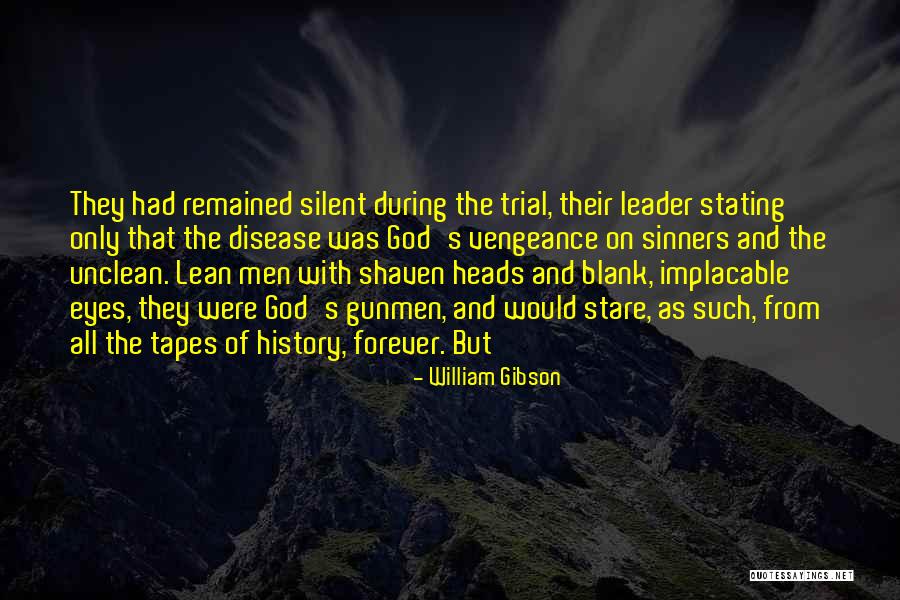 Blank Stare Quotes By William Gibson