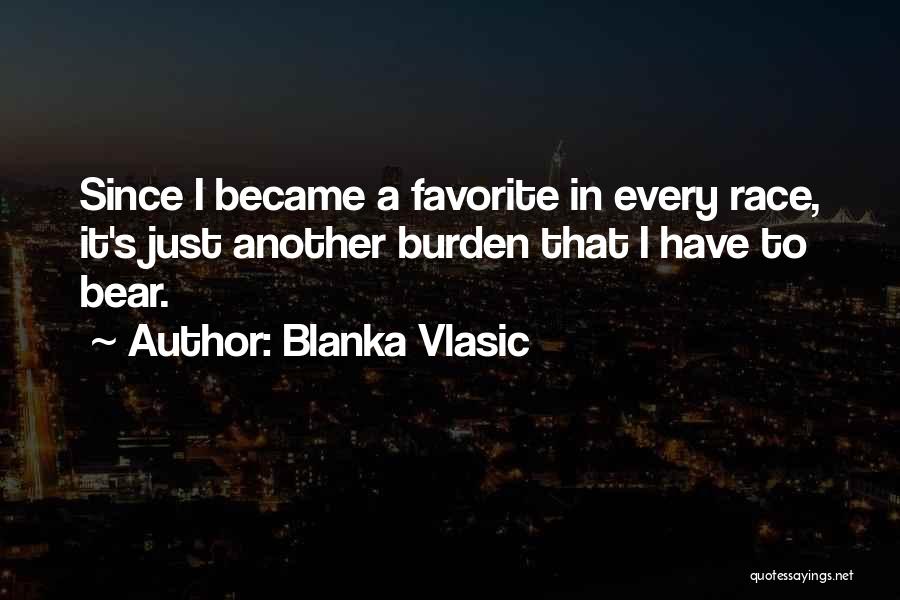 Blanka Vlasic Quotes 1550174