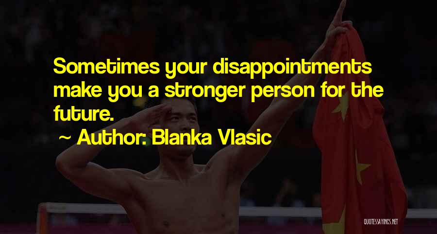 Blanka Vlasic Quotes 2075831