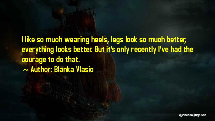 Blanka Vlasic Quotes 355195