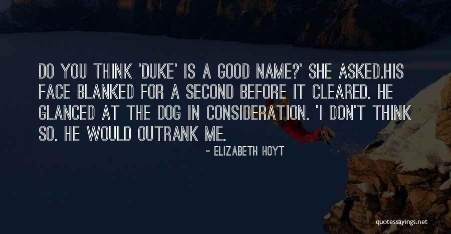 Blanked Out Quotes By Elizabeth Hoyt Blanked Out Quotes By Elizabeth Hoyt