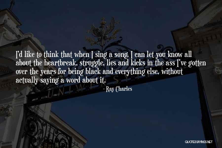 Blankenburg Castle Quotes By Ray Charles Blankenburg Castle Quotes By Ray Charles