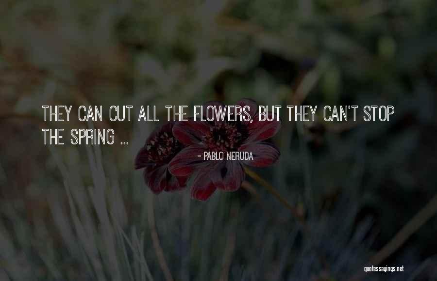 Blankenstein Goldman Quotes By Pablo Neruda Blankenstein Goldman Quotes By Pablo Neruda