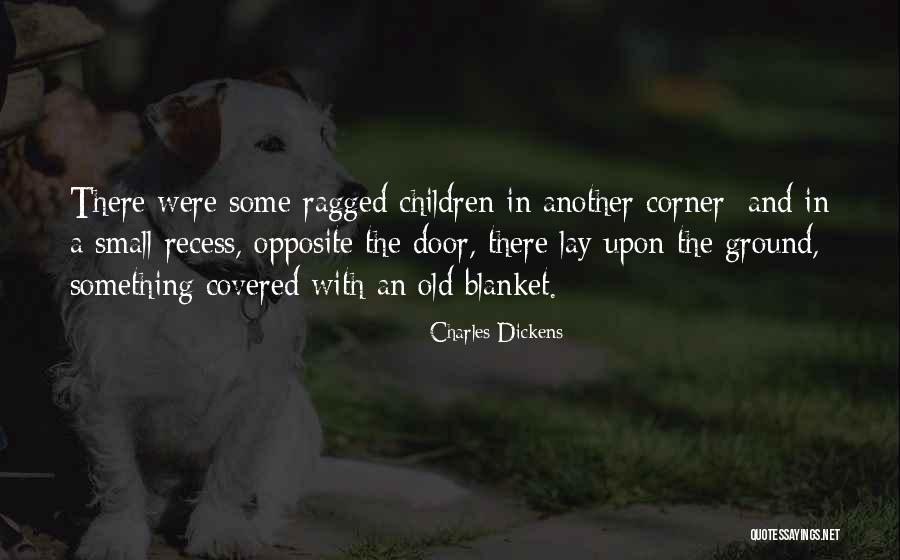 Blanket Quotes By Charles Dickens