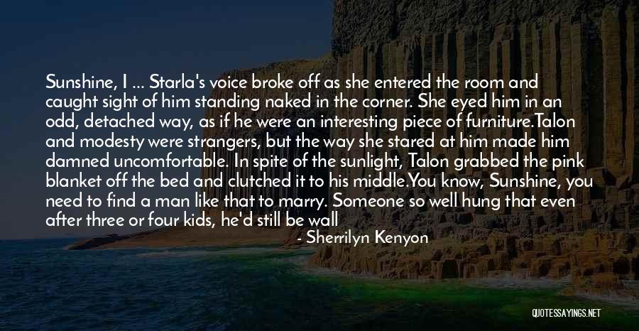 Blanket Quotes By Sherrilyn Kenyon