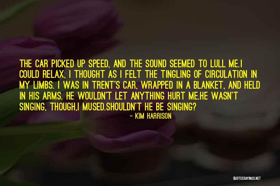 Blanket The Quotes By Kim Harrison Blanket The Quotes By Kim Harrison