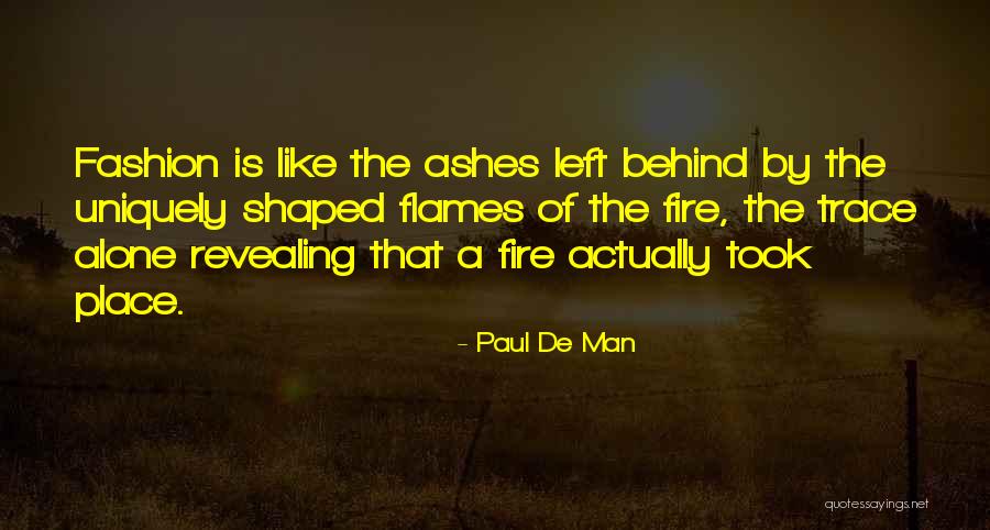 Blanketed In A Sentence Quotes By Paul De Man Blanketed In A Sentence Quotes By Paul De Man