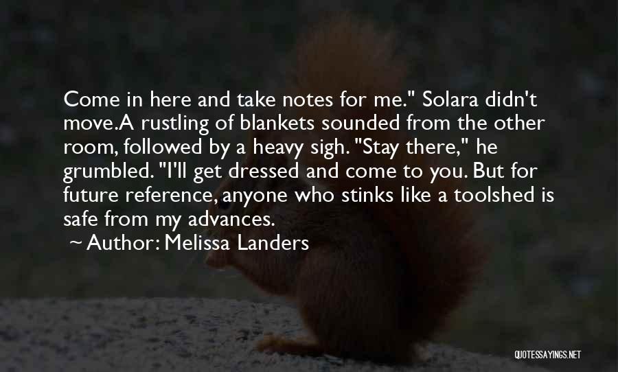 Blankets Quotes By Melissa Landers