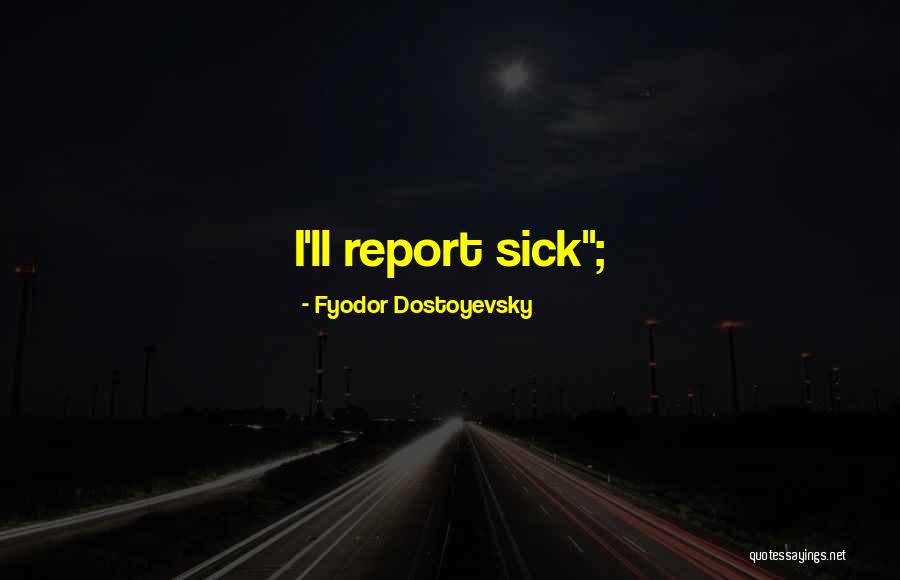 Blankfein Goldman Quotes By Fyodor Dostoyevsky Blankfein Goldman Quotes By Fyodor Dostoyevsky
