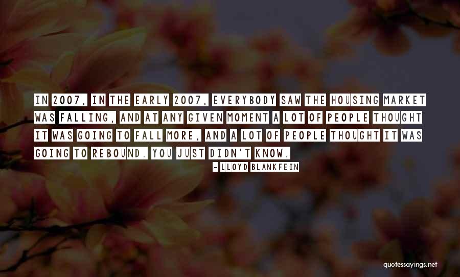 Blankfein Quotes By Lloyd Blankfein Blankfein Quotes By Lloyd Blankfein