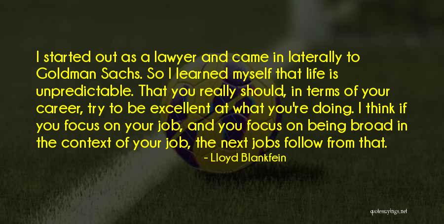 Blankfein Quotes By Lloyd Blankfein Blankfein Quotes By Lloyd Blankfein