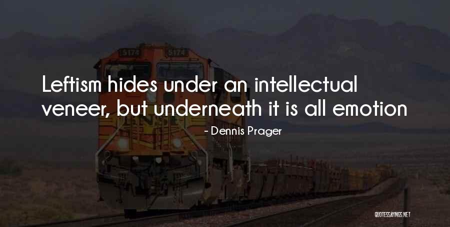 Blankfield Robert Quotes By Dennis Prager Blankfield Robert Quotes By Dennis Prager