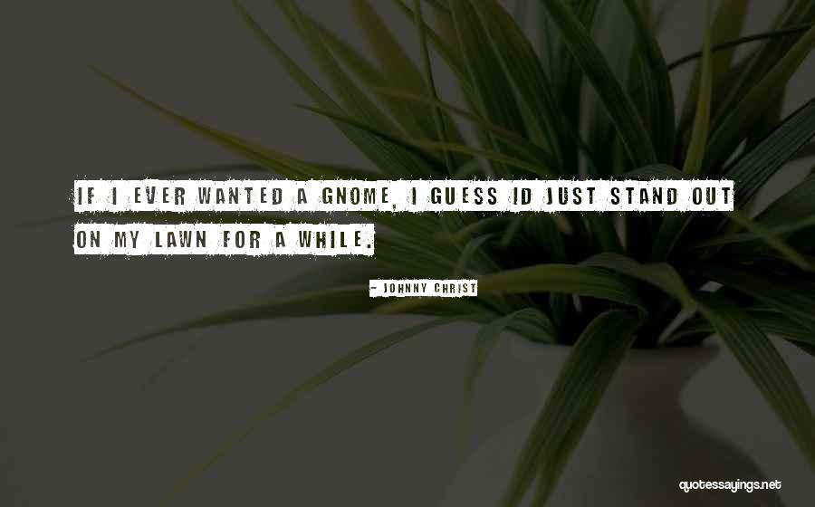 Blankfield Robert Quotes By Johnny Christ Blankfield Robert Quotes By Johnny Christ
