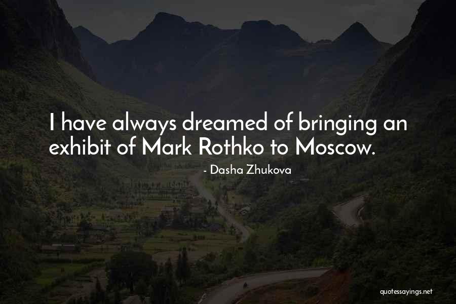 Blankley Properties Quotes By Dasha Zhukova Blankley Properties Quotes By Dasha Zhukova