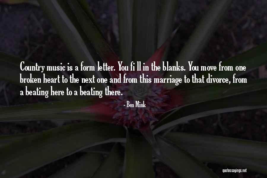 Blanks Quotes By Ben Mink Blanks Quotes By Ben Mink