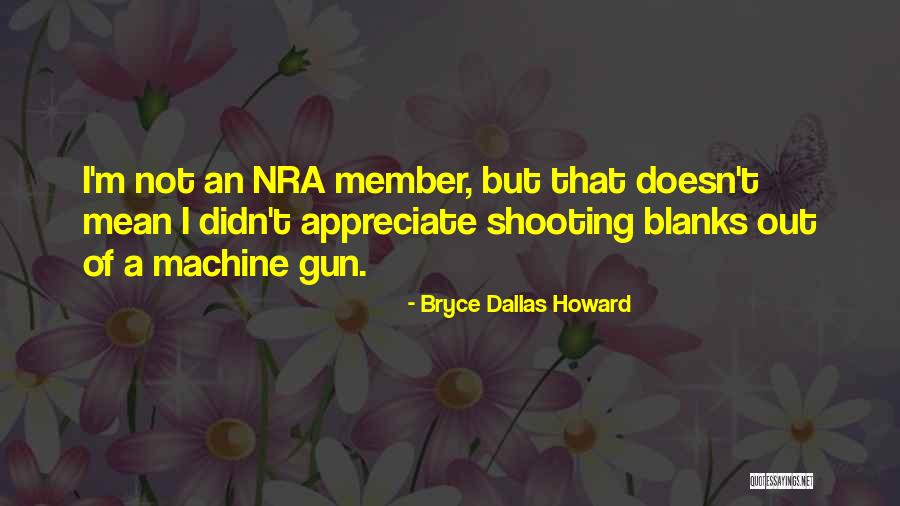 Blanks Quotes By Bryce Dallas Howard Blanks Quotes By Bryce Dallas Howard