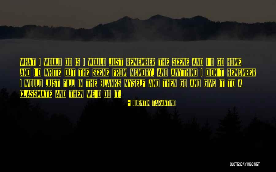 Blanks Quotes By Quentin Tarantino Blanks Quotes By Quentin Tarantino