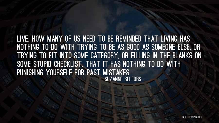 Blanks Quotes By Suzanne Selfors Blanks Quotes By Suzanne Selfors