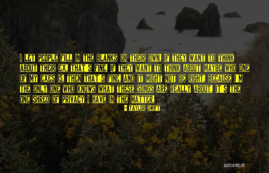 Blanks Quotes By Taylor Swift Blanks Quotes By Taylor Swift