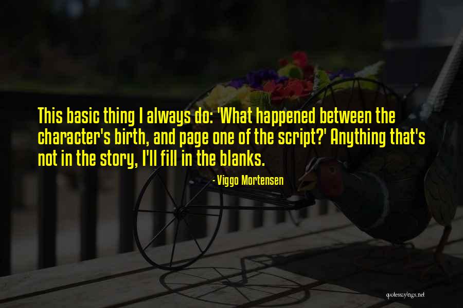 Blanks Quotes By Viggo Mortensen Blanks Quotes By Viggo Mortensen