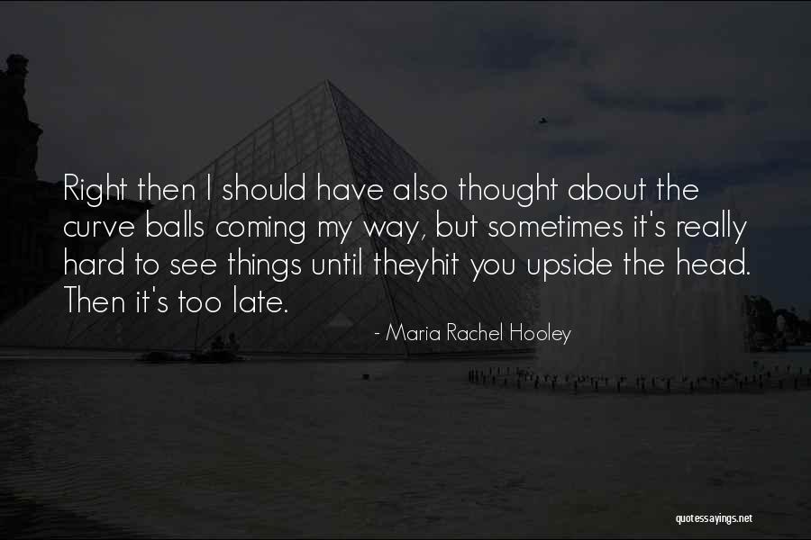 Blanshard Canada Quotes By Maria Rachel Hooley Blanshard Canada Quotes By Maria Rachel Hooley