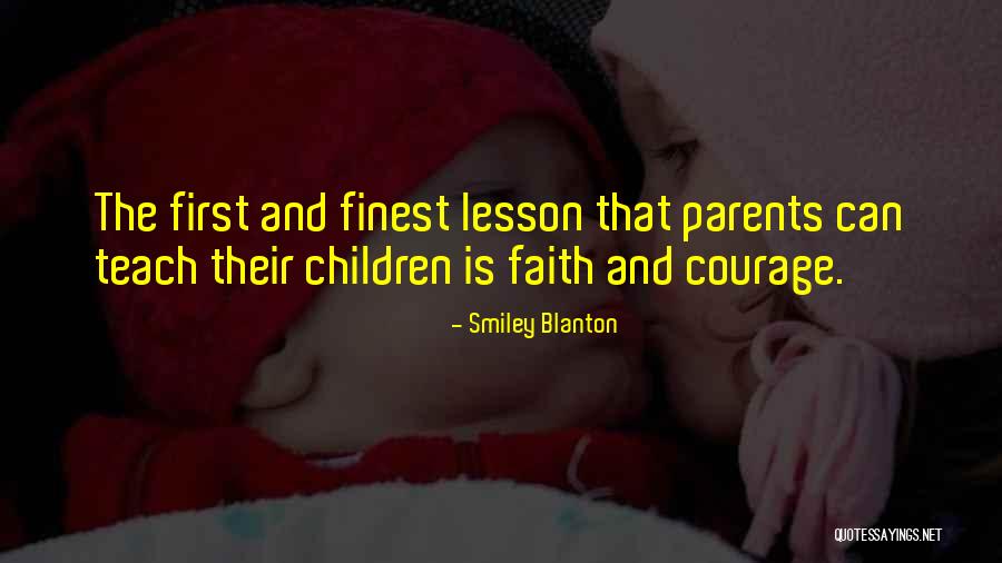 Blanton Quotes By Smiley Blanton Blanton Quotes By Smiley Blanton