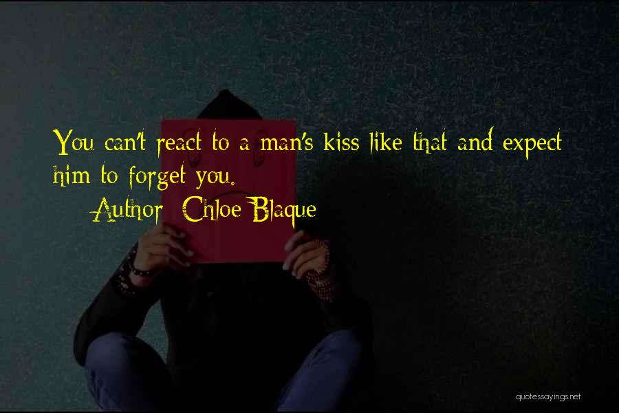 Blaque Quotes By Chloe Blaque