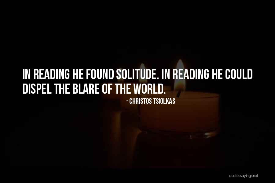 Blare Quotes By Christos Tsiolkas Blare Quotes By Christos Tsiolkas