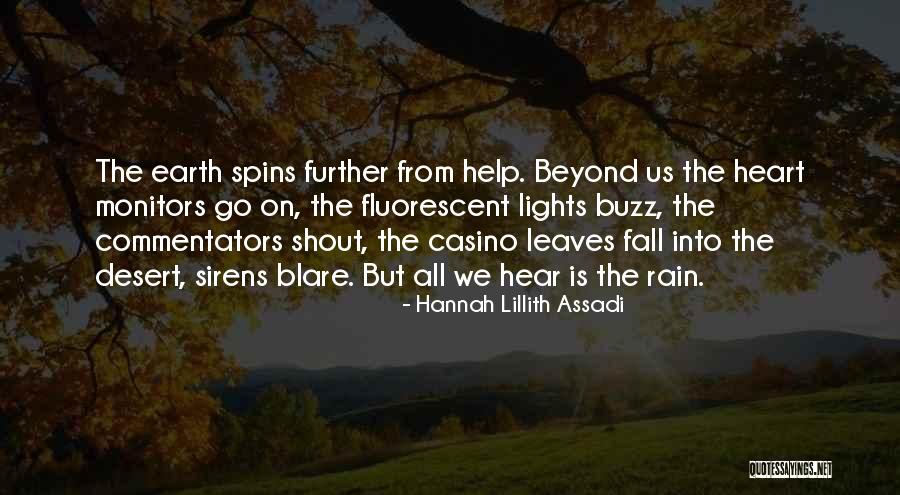 Blare Quotes By Hannah Lillith Assadi Blare Quotes By Hannah Lillith Assadi