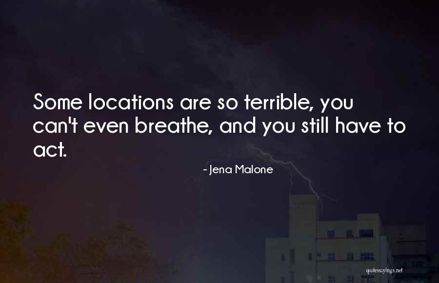 Blare Quotes By Jena Malone Blare Quotes By Jena Malone