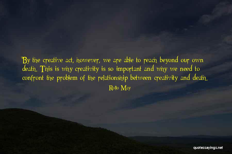 Blarings Quotes By Rollo May Blarings Quotes By Rollo May