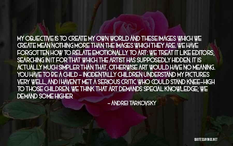 Blase Quotes By Andrei Tarkovsky Blase Quotes By Andrei Tarkovsky