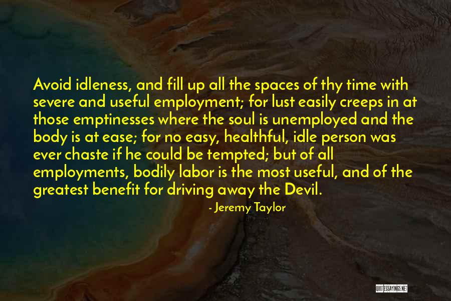 Blasingame Group Quotes By Jeremy Taylor Blasingame Group Quotes By Jeremy Taylor