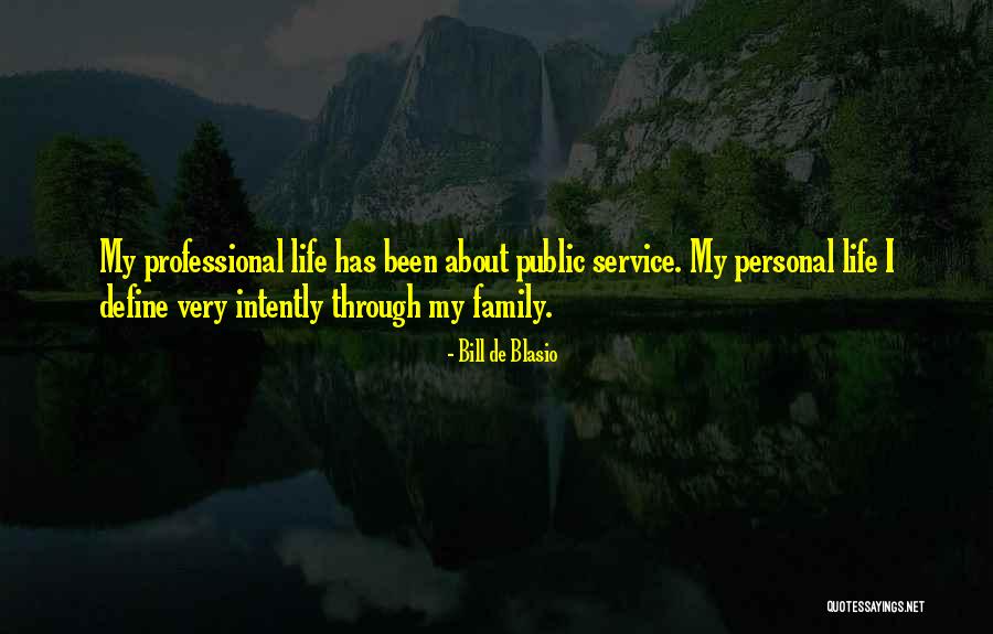 Blasio Family Quotes By Bill De Blasio Blasio Family Quotes By Bill De Blasio
