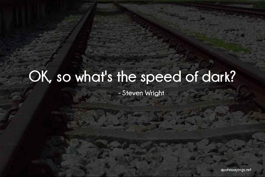 Blasios Wife Quotes By Steven Wright Blasios Wife Quotes By Steven Wright