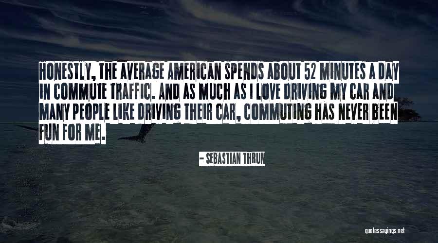 Blason Woods Quotes By Sebastian Thrun Blason Woods Quotes By Sebastian Thrun