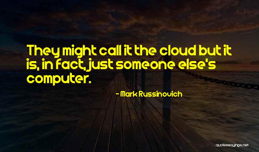 Blasoneria Quotes By Mark Russinovich Blasoneria Quotes By Mark Russinovich