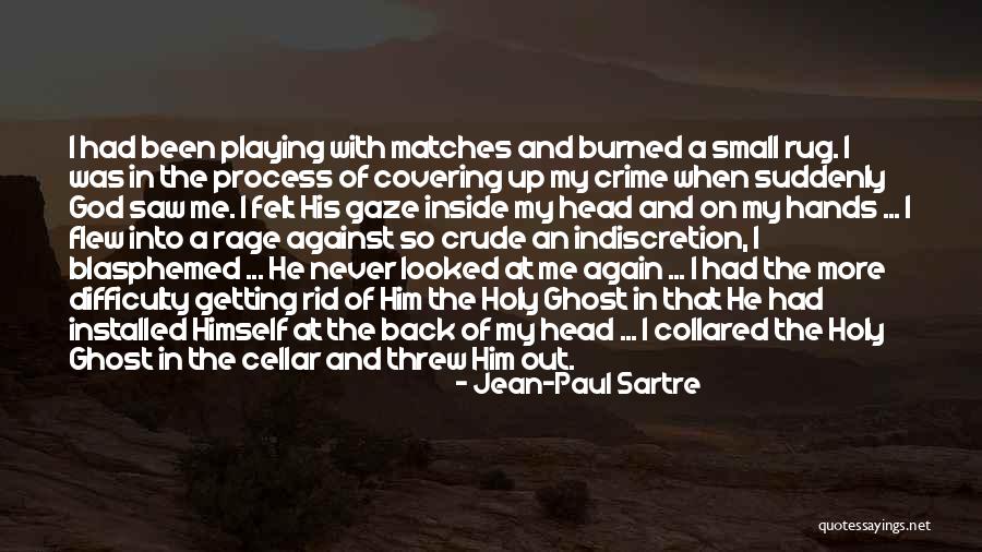Blasphemed Quotes By Jean-Paul Sartre Blasphemed Quotes By Jean-Paul Sartre