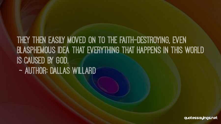 Blasphemous Quotes By Dallas Willard