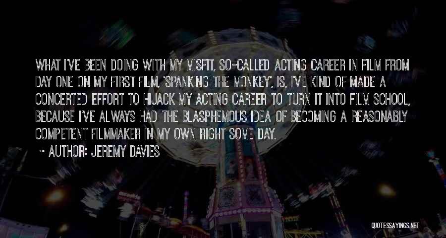 Blasphemous Quotes By Jeremy Davies