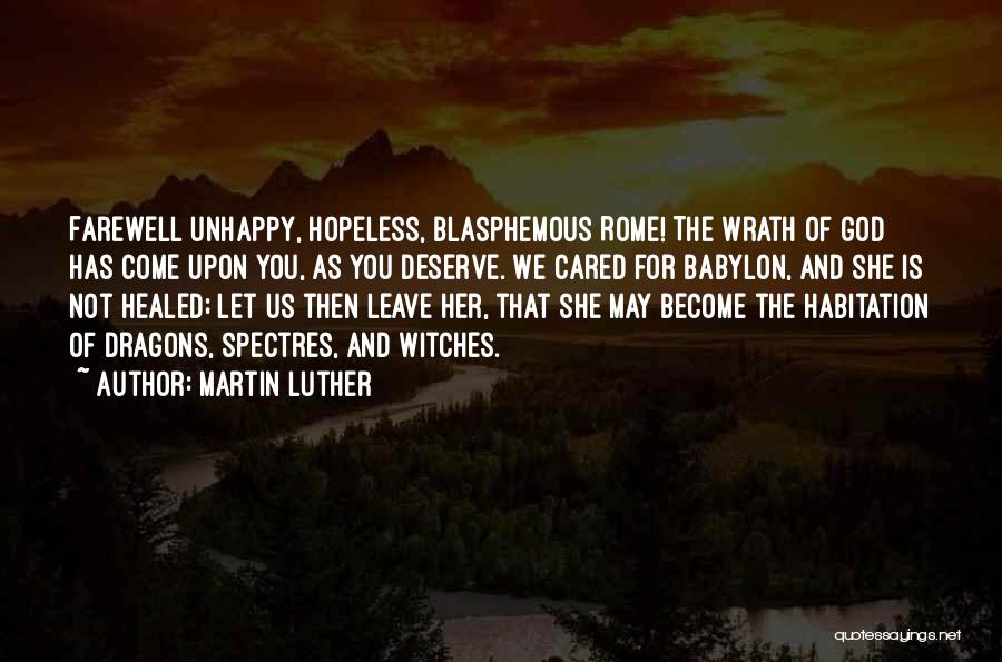 Blasphemous Quotes By Martin Luther