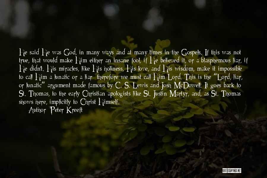 Blasphemous Quotes By Peter Kreeft