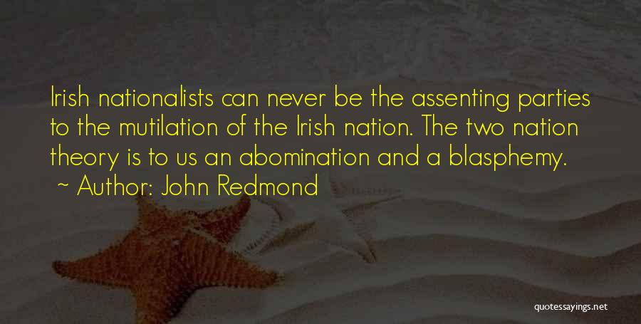 Blasphemy Quotes By John Redmond