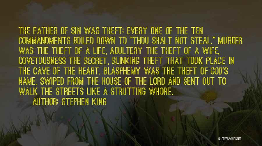 Blasphemy Quotes By Stephen King