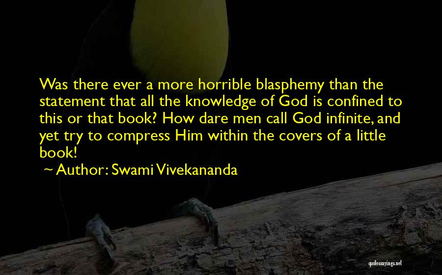 Blasphemy Quotes By Swami Vivekananda