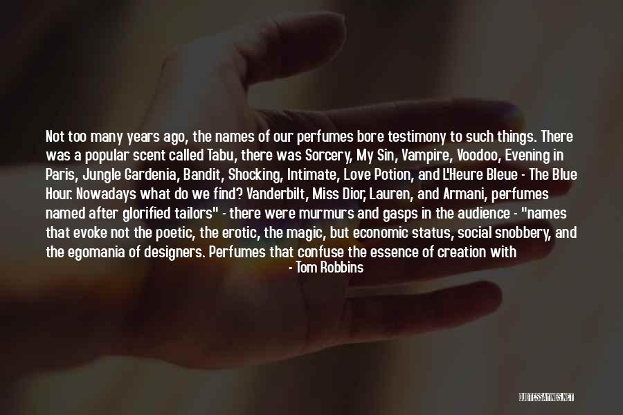 Blass Quotes By Tom Robbins Blass Quotes By Tom Robbins