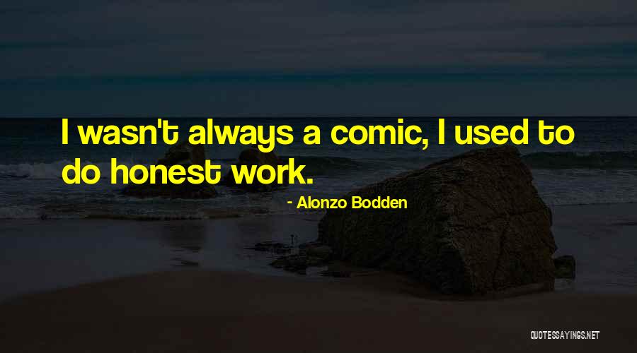 Blassreiter Quotes By Alonzo Bodden Blassreiter Quotes By Alonzo Bodden