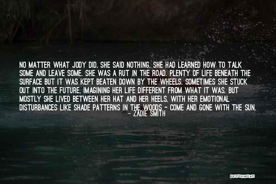 Blastershot Quotes By Zadie Smith Blastershot Quotes By Zadie Smith