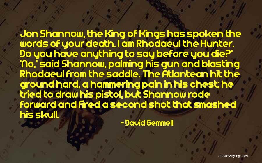 Blasting Quotes By David Gemmell Blasting Quotes By David Gemmell