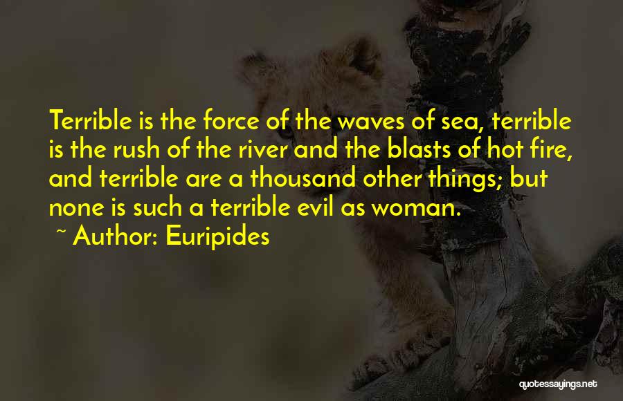 Blasts From The Past Quotes By Euripides